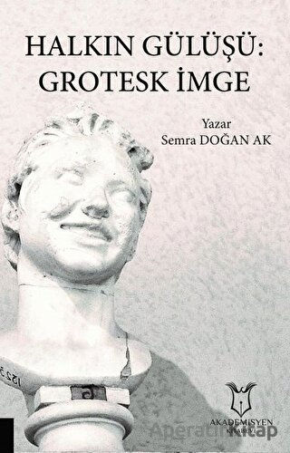 Halkın Gülüşü Grotesk İmge