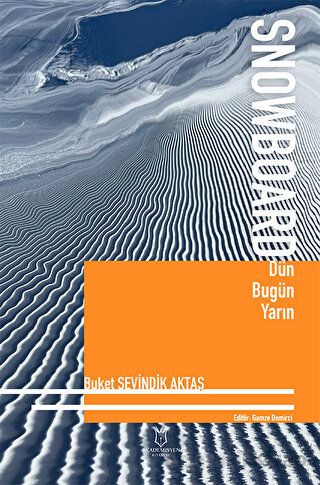 Snowboard Dün Bugün Yarın