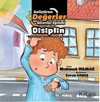 Disiplin Kuralları Sevmeyen Çocuk