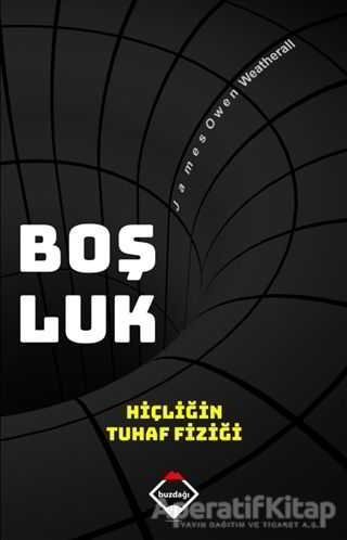 Boşluk Hiçliğin Tuhaf Fiziği