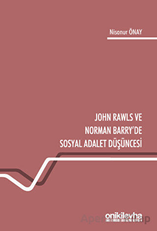John Rawls ve Norman Barry de Sosyal Adalet Düşüncesi