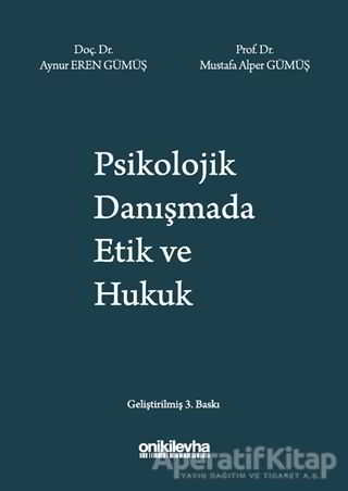 Psikolojik Danışmada Etik ve Hukuk
