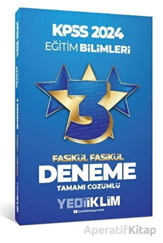 Yediiklim Yayınları 2024 KPSS Eğitim Bilimleri Tamamı Çözümlü 3 Yıldız Fasikül Deneme