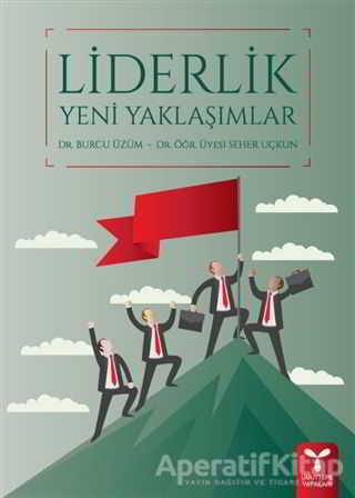 Liderlik Yeni Yaklaşımlar
