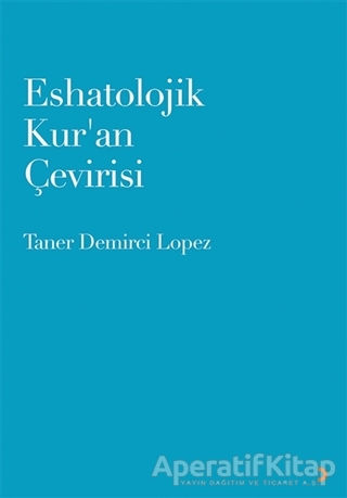 Eshatolojik Kur an Çevirisi