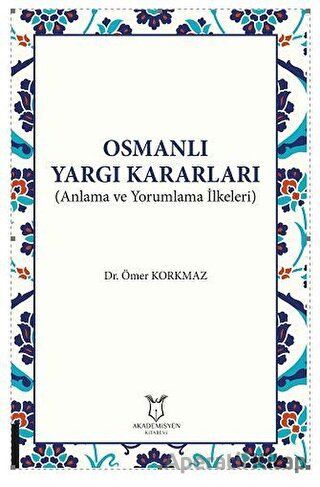 Osmanlı Yargı Kararları