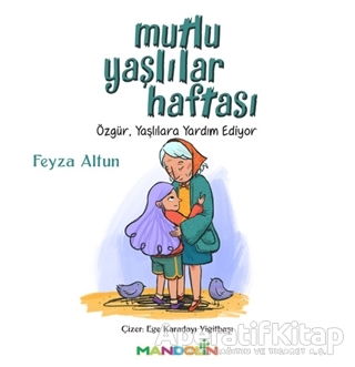 Mutlu Yaşlılar Haftası