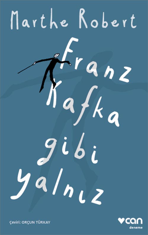 Franz Kafka Gibi Yalnız
