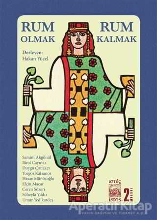 Rum Olmak Rum Kalmak