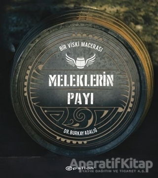 Meleklerin Payı Bir Viski Macerası