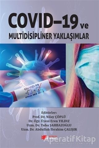 Covid 19 ve Multidisipliner Yaklaşımlar