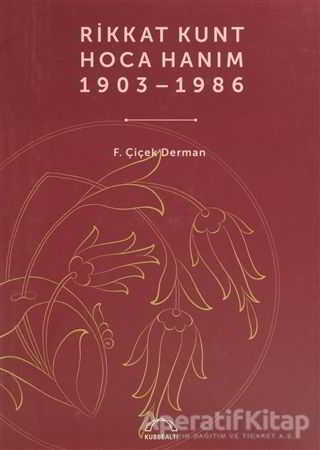 Rikkat Kunt Hoca Hanım 1903 1986