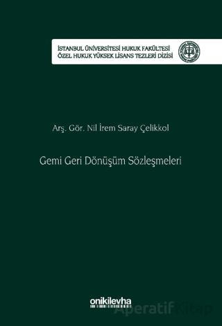 Gemi Geri Dönüşüm Sözleşmeleri