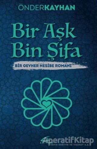 Bir Aşk Bin Şifa
