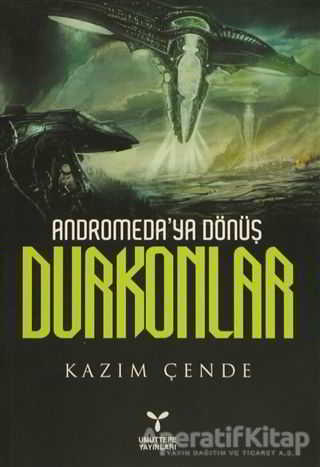 Andromeda ya Dönüş Durkonlar