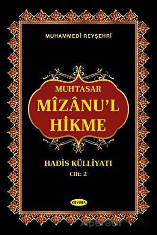 Muhtasar Mizanu l Hikme Hadis Külliyatı 1 2 Cilt Tek Kitap