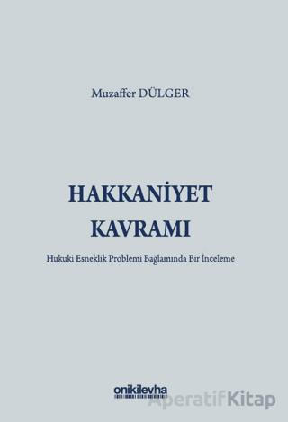 Hakkaniyet Kavramı
