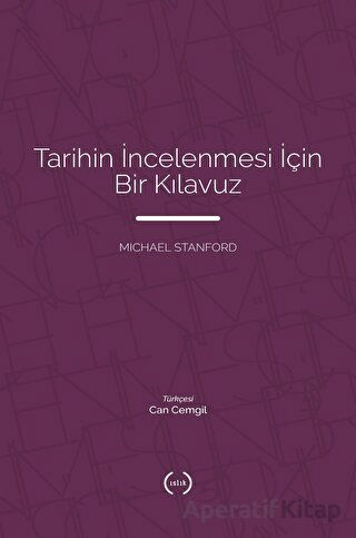 Tarihin İncelenmesi İçin Bir Kılavuz
