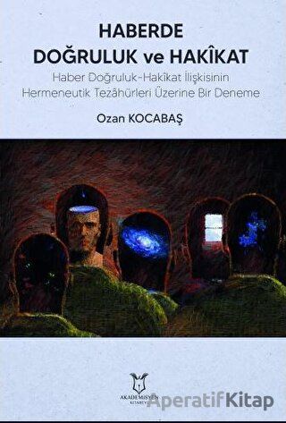 Haberde Doğruluk ve Hakikat