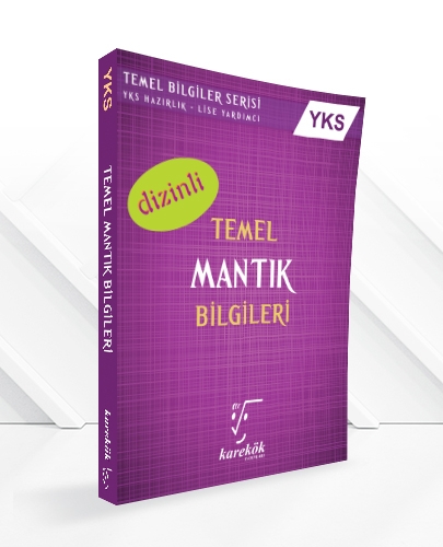 YKS Temel Mantık Bilgileri Dizinli