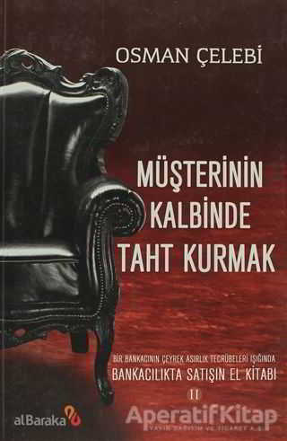 Müşterinin Kalbinde Taht Kurmak