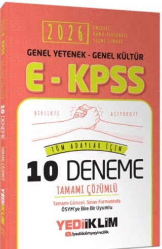 2026 E KPSS Genel Yetenek Genel Kültür Tüm Adaylar İçin Tamamı Çözümlü 10 Deneme Yediiklim Yayınları
