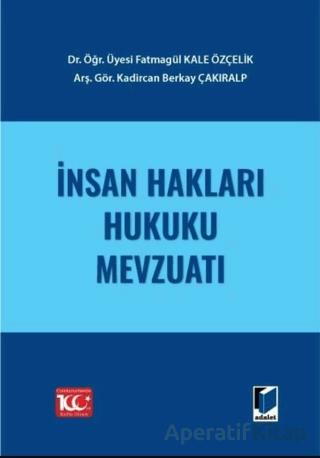 İnsan Hakları Hukuku Mevzuatı