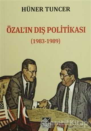 Özal ın Dış Politikası 1983 1989