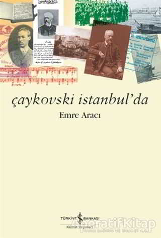 Çaykovski İstanbul da