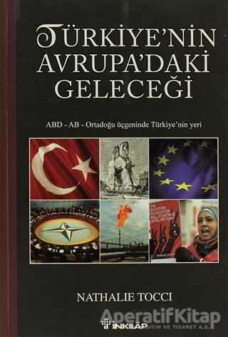 Türkiye nin Avrupa daki Geleceği
