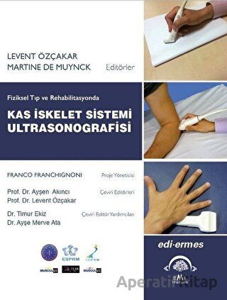 Fiziksel Tıp ve Rehabilitasyonda Kas İskelet Sistemi Ultrasonografisi