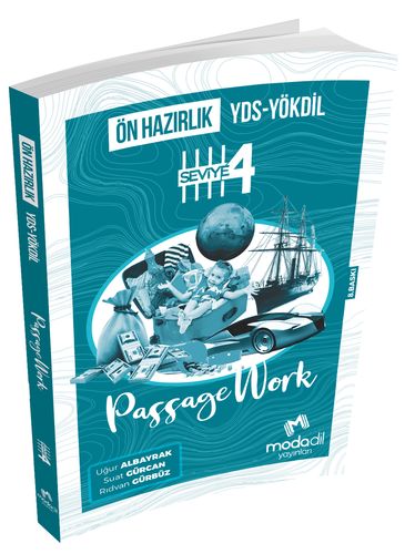 YDS YÖKDİL PASSAGE WORK SEVİYE 4 MODADİL