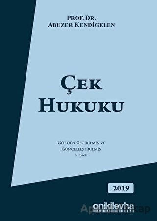 Çek Hukuku Abuzer Kendigelen 15 İndirim