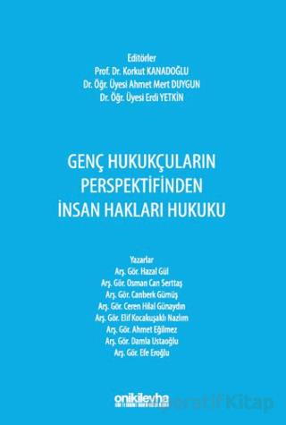 Genç Hukukçuların Perspektifinden İnsan Hakları Hukuku