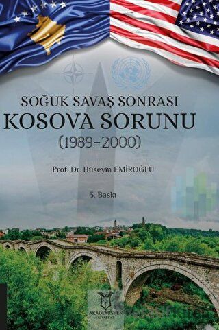 Soğuk Savaş Sonrası Kosova Sorunu 1989 2000