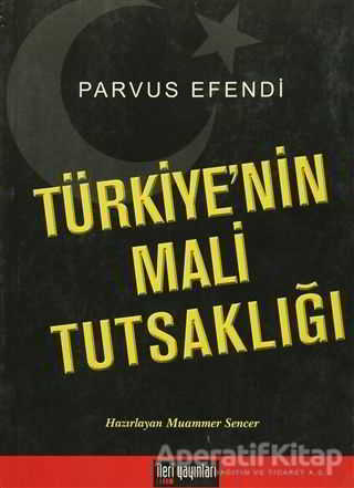 Türkiye nin Mali Tutsaklığı