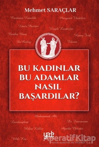 Bu Kadınlar Bu Adamlar Nasıl Başardılar