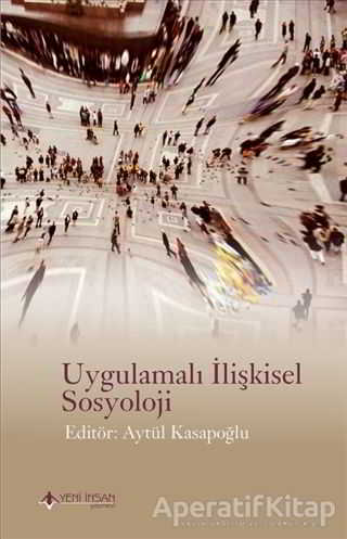 Uygulamalı İlişkisel Sosyoloji