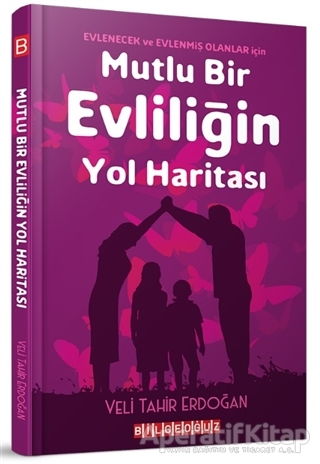Mutlu Bir Evliliğin Yol Haritası