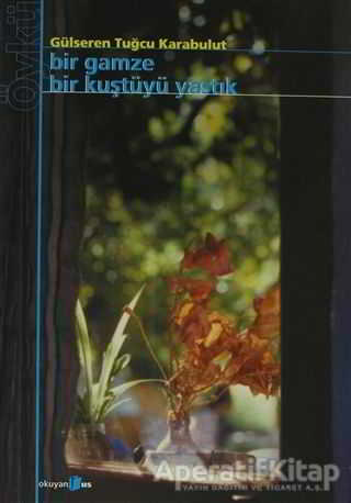 Bir Gamze Bir Kuştüyü Yastık