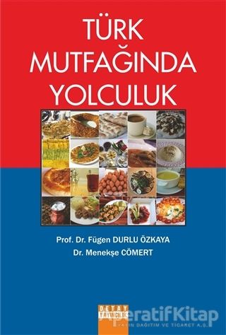 Türk Mutfağında Yolculuk
