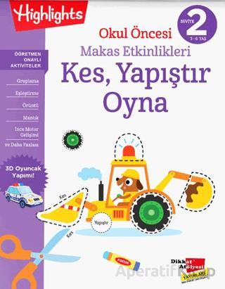 Okul Öncesi Makas Etkinlikleri Kes Yapıştır Oyna 1 Seviye