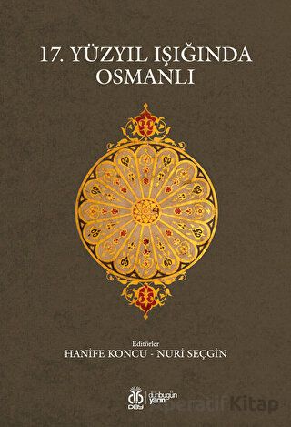 17 Yüzyıl Işığında Osmanlı