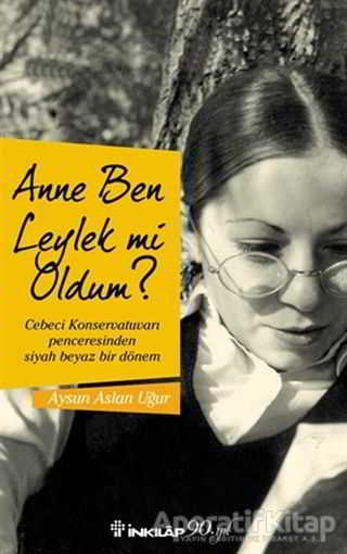 Anne Ben Leylek Mi Oldum