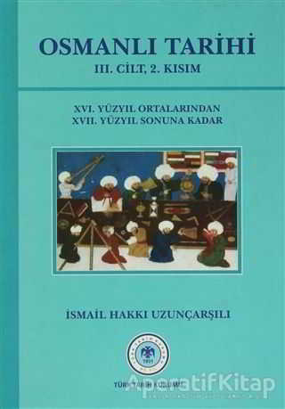 Osmanlı Tarihi 3 cilt 2 kısım