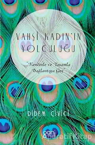 Vahşi Kadın ın Yolculuğu