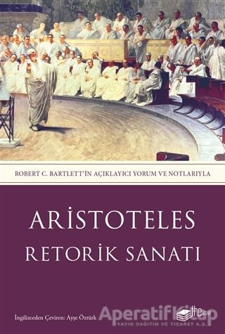 Retorik Sanatı Aristoteles 30 İndirim