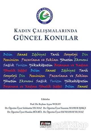 Kadın Çalışmalarında Güncel Konular