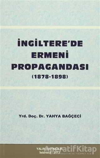 İngiltere de Ermeni Propagandası 1878 1898