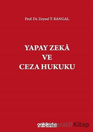 Yapay Zeka ve Ceza Hukuku